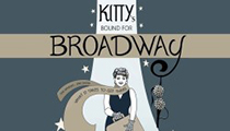 Kitty's Bound for Broadway